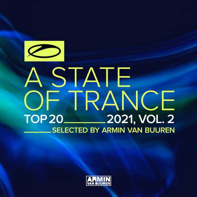 A State Of Trance Top 20 - 2021, Vol. 2 - Armin van Buuren ASOT Classics