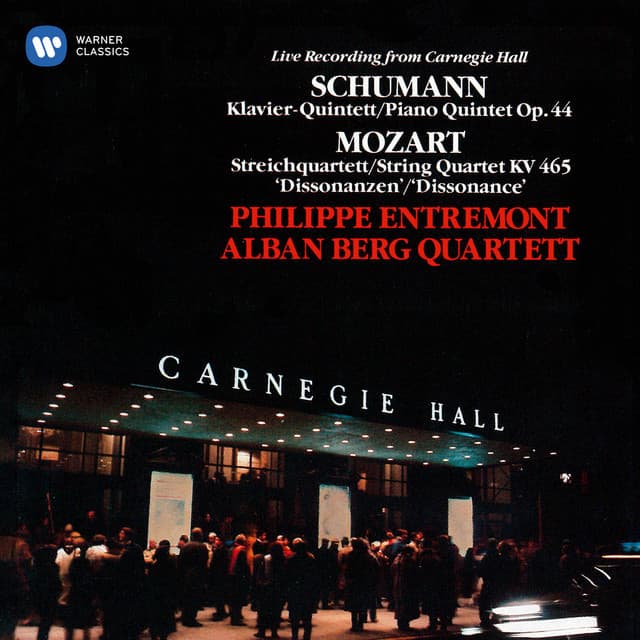 Schumann: Piano Quintet, Op. 44 - Mozart: String Quartet, K. 465 "Dissonance" - Philippe Entremont