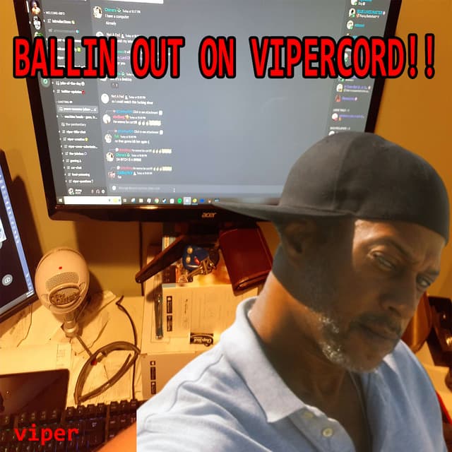 BALLIN OUT ON VIPERCORD!! - Viper