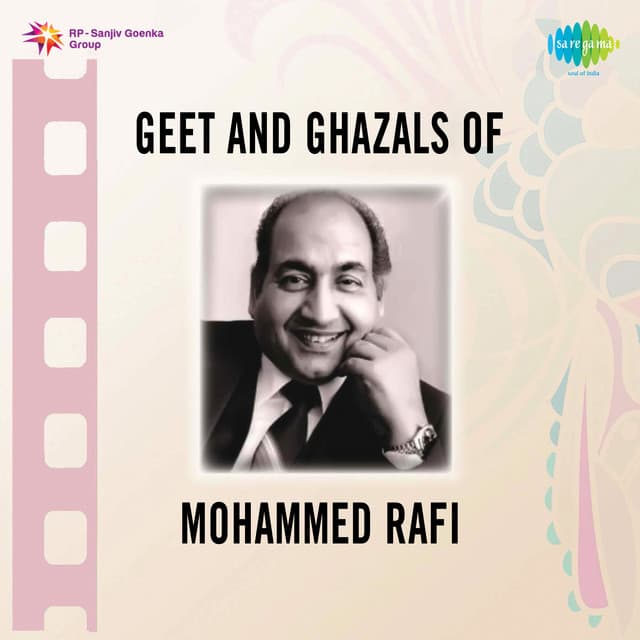 Geet And Ghazals of Mohammed Rafi - Mohammed Rafi