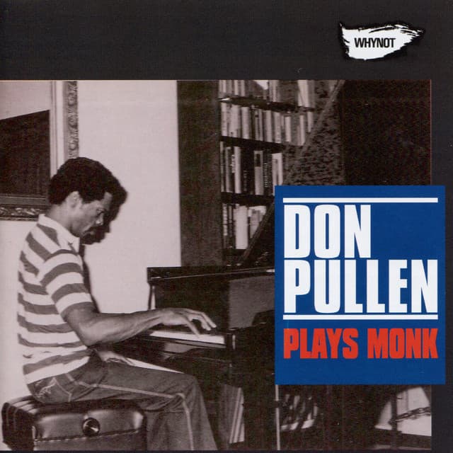 Plays Monk - Don Pullen