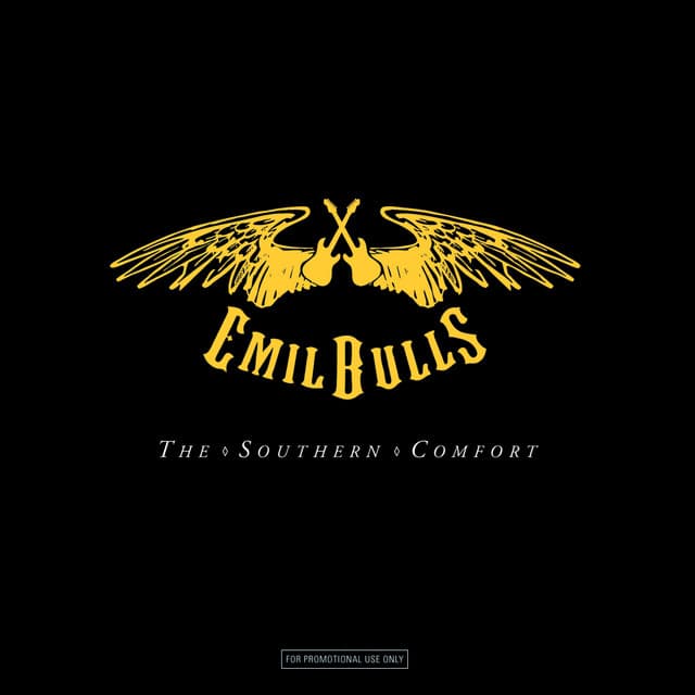 The Southern Comfort - Emil Bulls