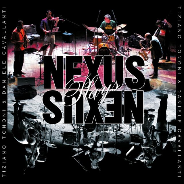 Nexus Plays Nexus - Tiziano Tononi