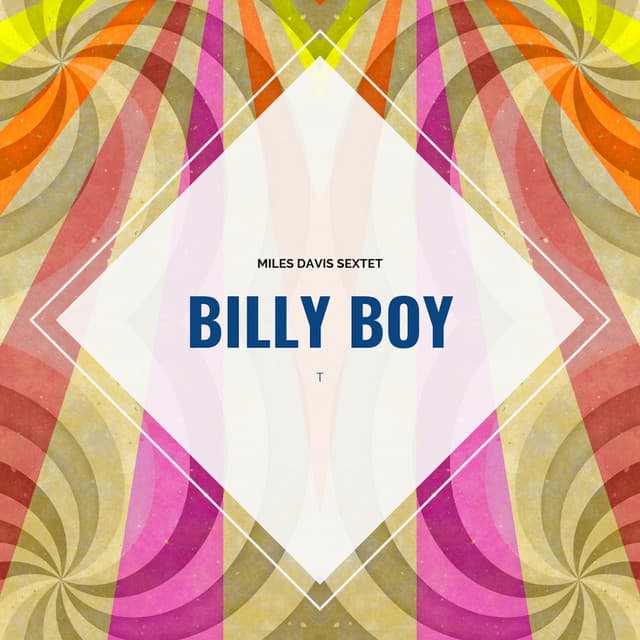 Billy Boy - Miles Davis Sextet