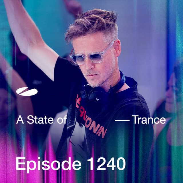 ASOT 1240 - A State of Trance Episode 1240 - Armin van Buuren ASOT Radio