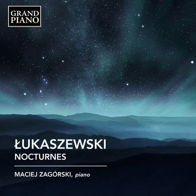 Paweł Łukaszewski: Nocturnes - Paweł Łukaszewski