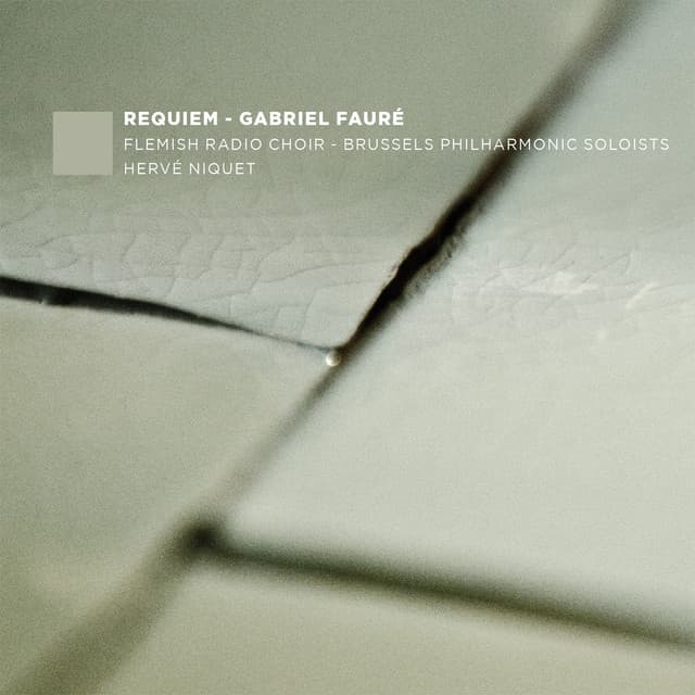Fauré: Requiem - Brussels Philharmonic