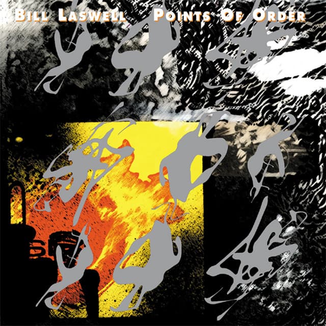 Points Of Order - Bill Laswell