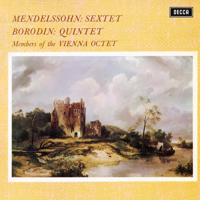 Mendelssohn: Piano Sextet, Op. 110; Borodin: Piano Quintet - Wiener Oktett