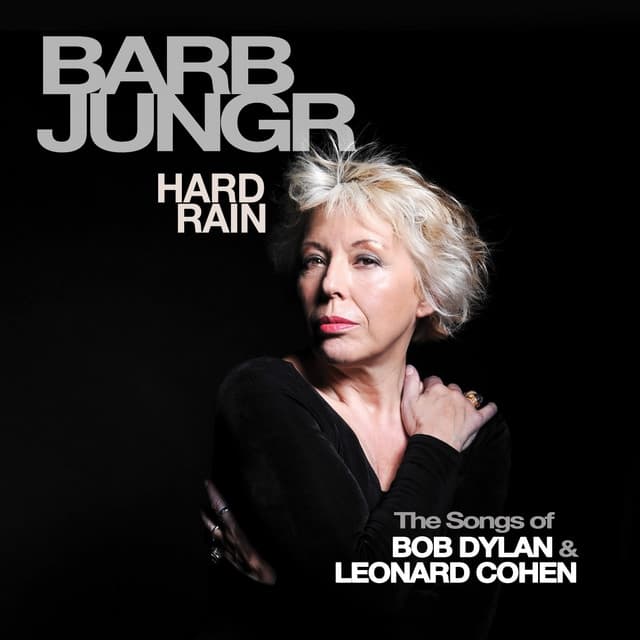 Hard Rain - Barb Jungr