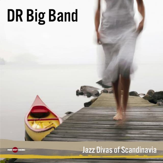 Jazz Divas of Scandinavia - DR Big Band