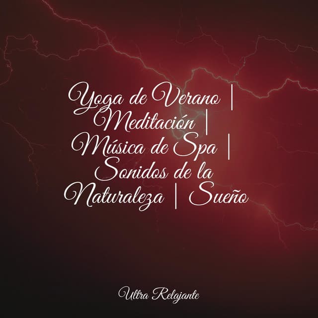 Yoga de Verano | Meditación | Música de Spa | Sonidos de la Naturaleza | Sueño - Música Relajante para Perros