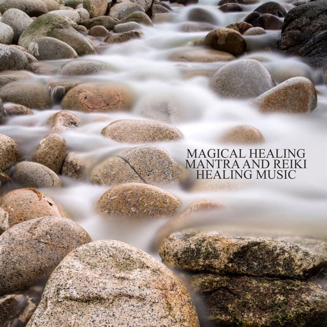 Magical Healing Mantra and Reiki Healing Music: Calm Breathing Exercises and Therapy Reiki for Anxiety - Reiki Music Energy Healing