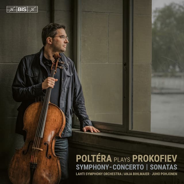 Poltéra Plays Prokofiev - Sergei Prokofiev