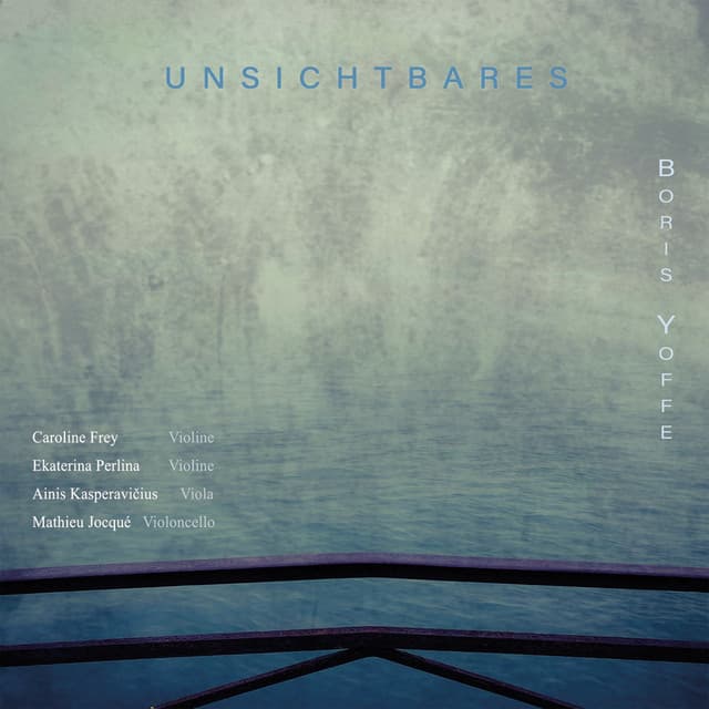 Unsichtbares - Boris Yoffe