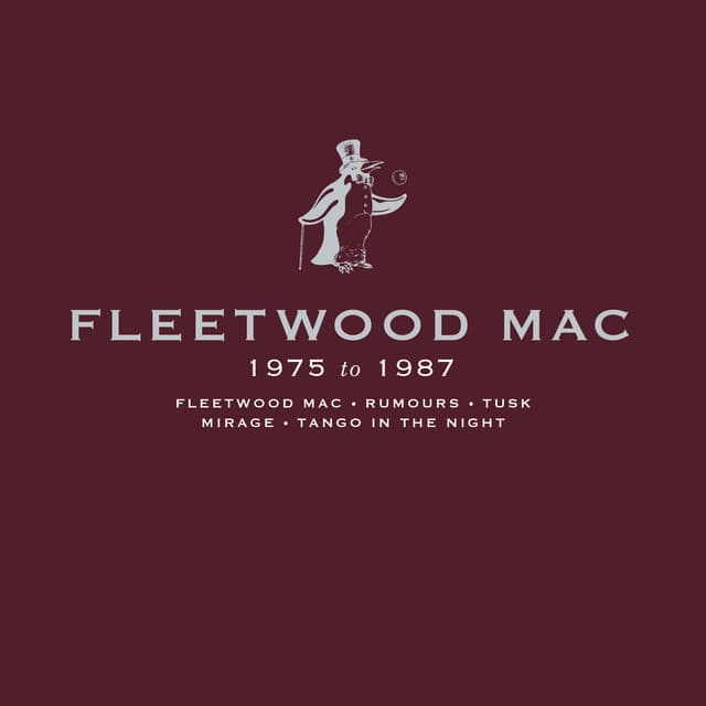Fleetwood Mac 1975 to 1987 - Fleetwood Mac