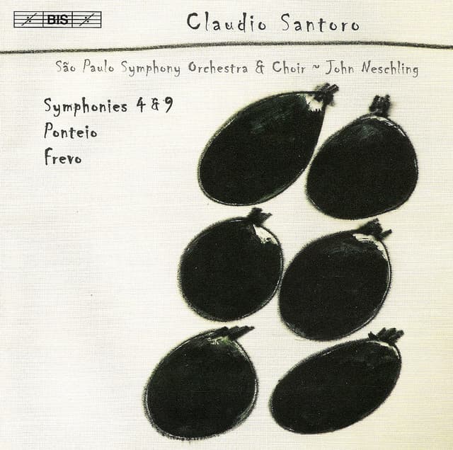 Santoro: Symphony Nos. 4 and 9 / Ponteio / Frevo - Claudio Santoro