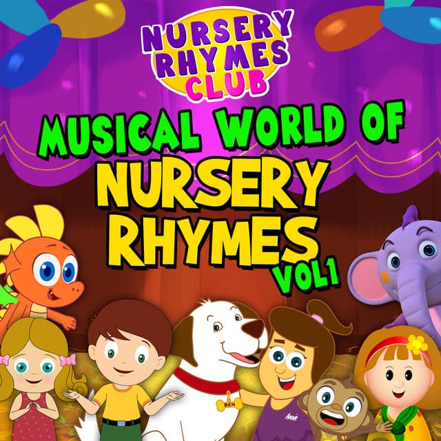 Musical World of Nursery Rhymes, Vol. 1 - Nursery Rhymes Club