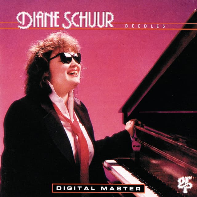 Deedles - Diane Schuur