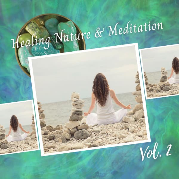 Healing Nature and Meditation Vol .2 - Hi Freq Samples