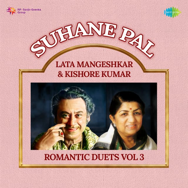 Suhane Pal - Lata Mangeshkar & Kishore Kumar Romantic Duets, Vol. 3 - Babul Supriyo