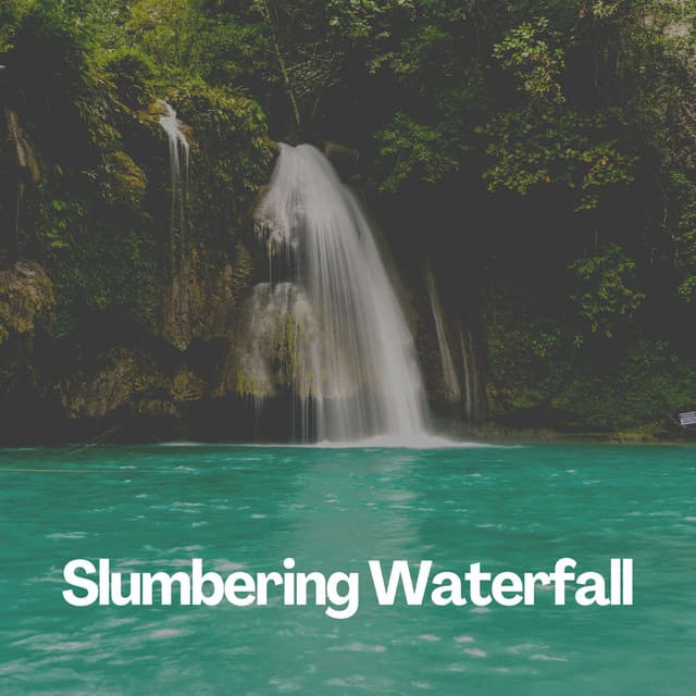 Slumbering Waterfall - Weather Sounds