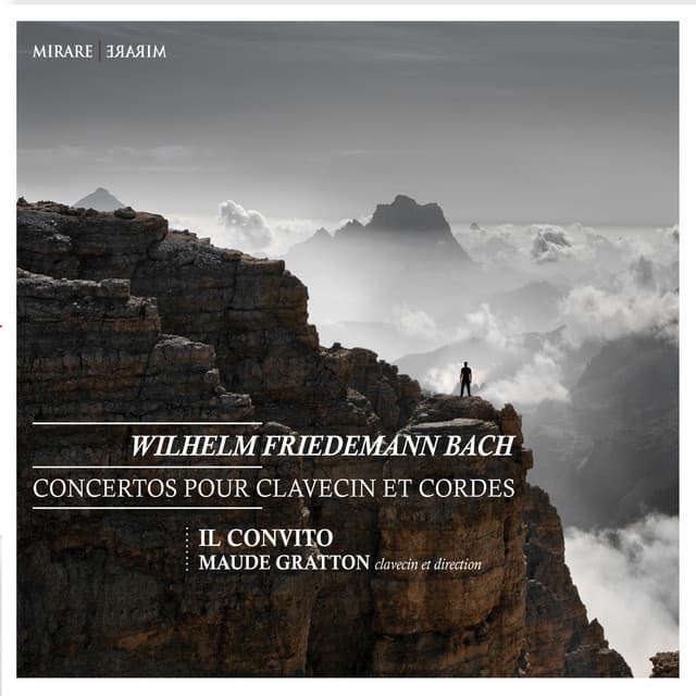 Wilhelm Friedemann Bach: Concertos pour clavecin et cordes - Wilhelm Friedemann Bach