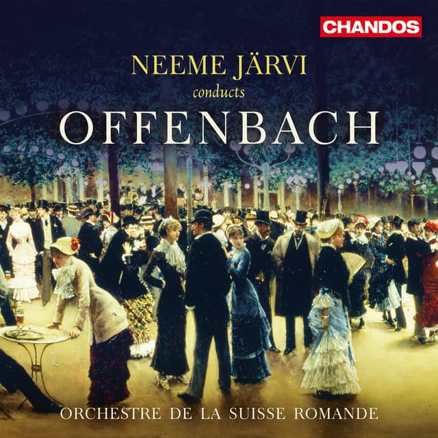 Offenbach: Orchestral Works - Jacques Offenbach