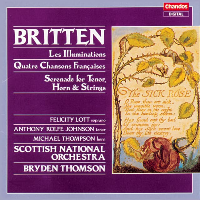 Britten: Les Illuminations, 4 Chansons Françaises & Serenade for Tenor, Horn and Strings - Benjamin Britten