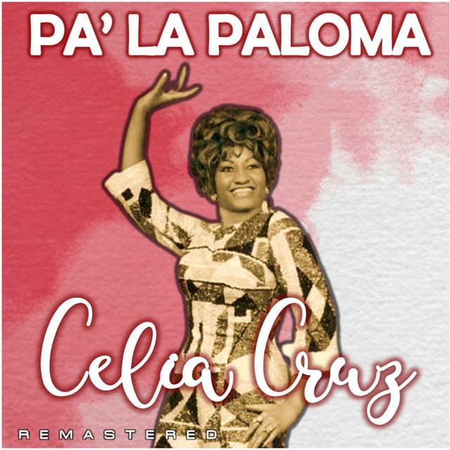 Pa' la Paloma - Celia Cruz