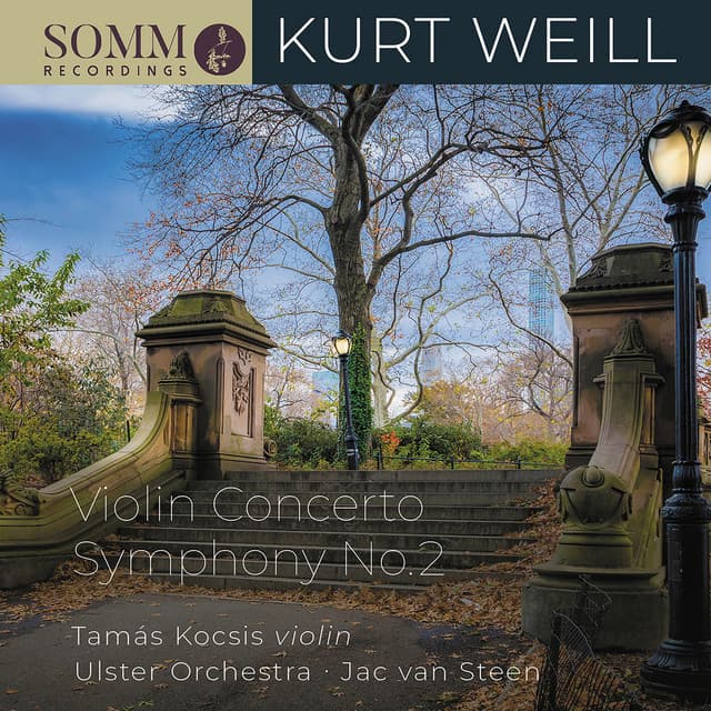 Kurt Weill: Symphony No. 2 & Violin Concerto, Op.12 - Kurt Weill