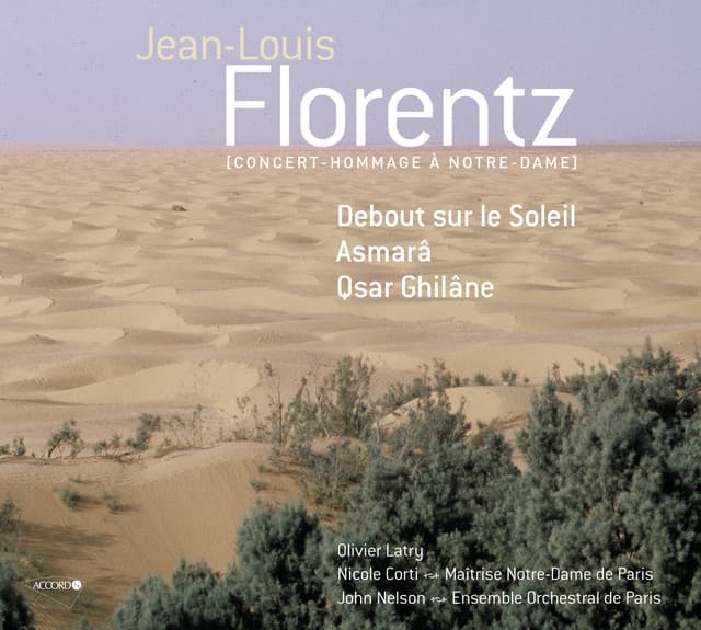 Florentz Concert - Hommage A Notre-Dame - Jean-Louis Florentz
