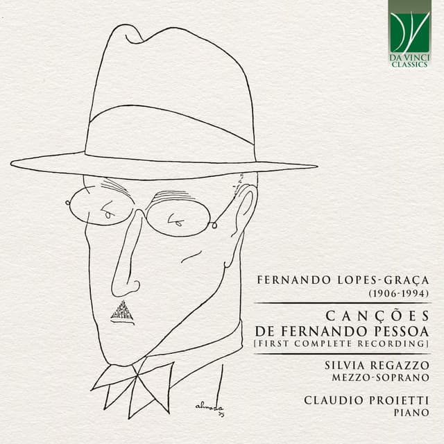 Fernando Lopes-Graça: Cançōes de Fernando Pessoa - Fernando Lopes-Graça