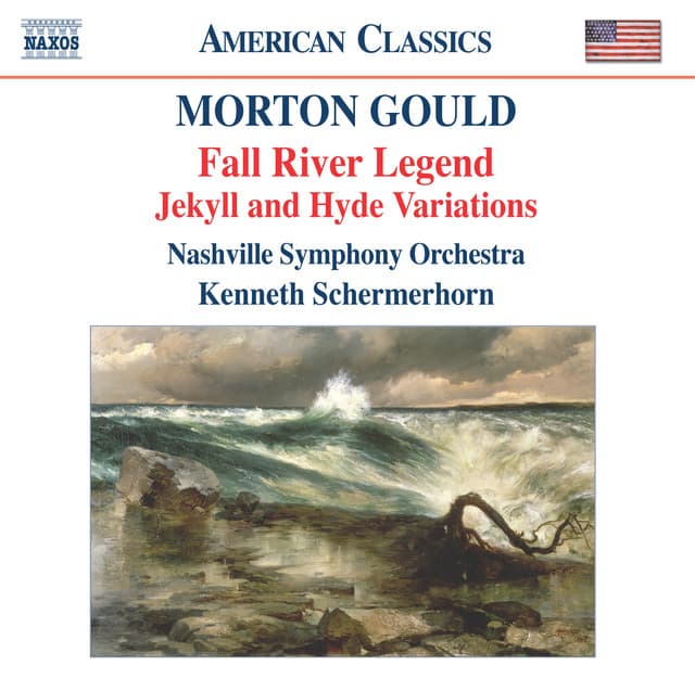 Gould: Fall River Legend - Jekyll and Hyde Variations - Morton Gould