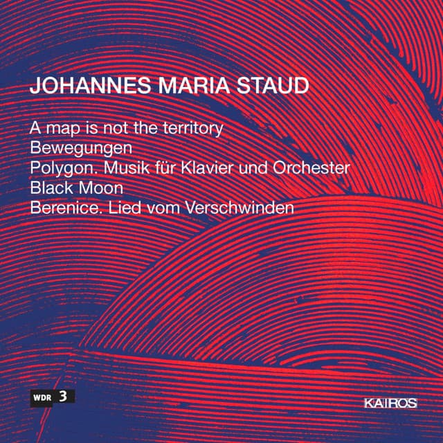 Johannes Maria Staud: Berenice. Lied vom Verschwinden - Johannes Maria Staud