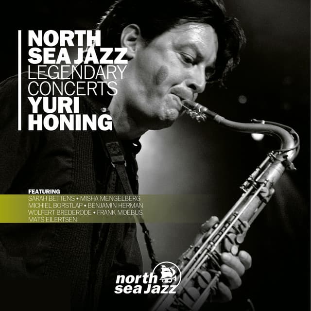 North Sea Jazz Legendary Concerts - Yuri Honing