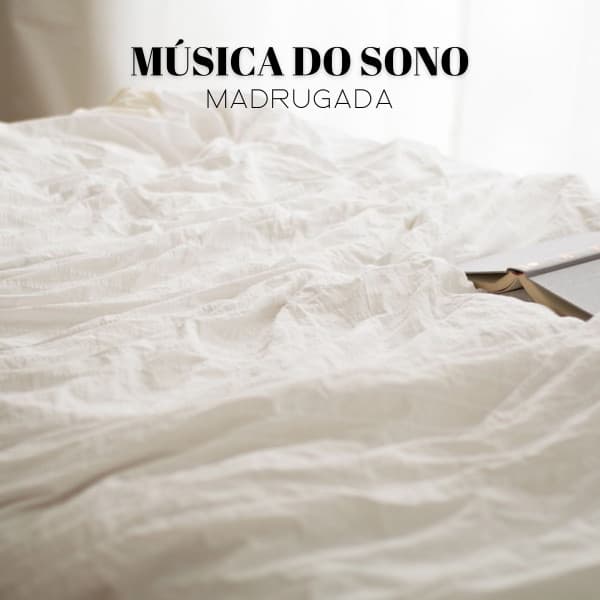 Música Do Sono: Madrugada - Música Para Cães Adormecidos