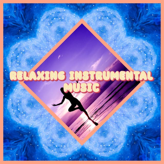 Stress & Anxiety Relief Music Ambient Chill Sounds For Sleep & Relaxation - Relaxing Instrumental Music