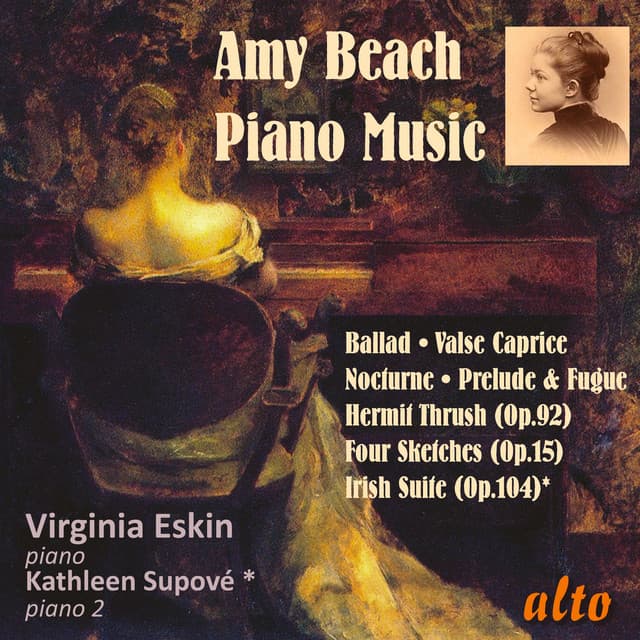 Amy Beach: Piano Works - Amy Beach
