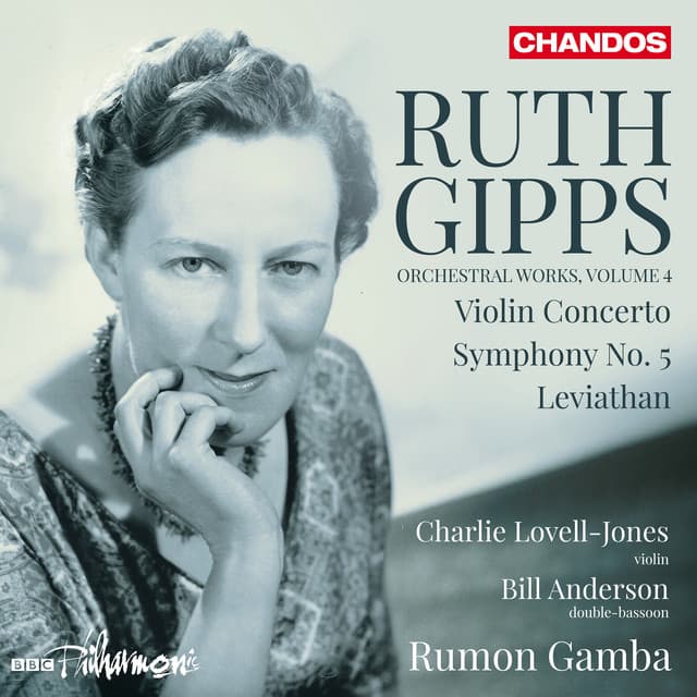 Gipps: Orchestral Works, Vol. 4 - Ruth Gipps