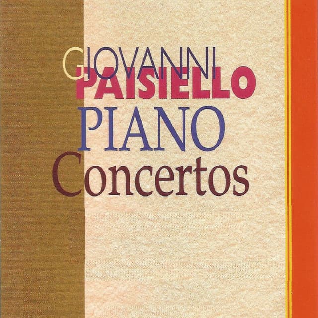 Giovanni Paiseillo - Piano Concertos - Giovanni Paisiello