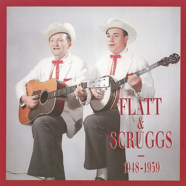 Flatt & Scruggs 1948-1959 - Flatt & Scruggs