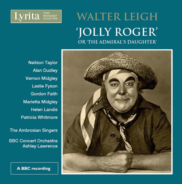 Leigh: Jolly Roger - Walter Leigh