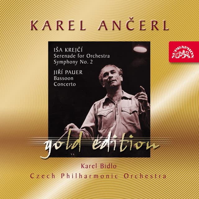 Ančerl Gold Edition 37. Krejčí: Serenade for Orchestra, Symphony No. 2 - Pauer: Bassoon Concerto - Karel Bidlo
