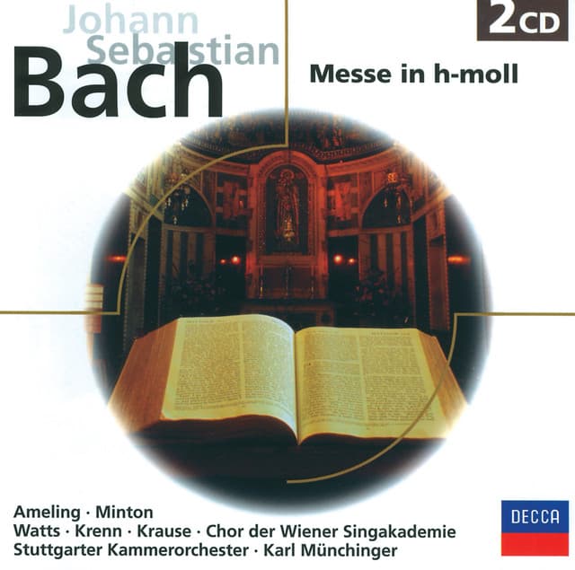 J.S. Bach: Messe in h-moll, BWV 232 - Johann Sebastian Bach