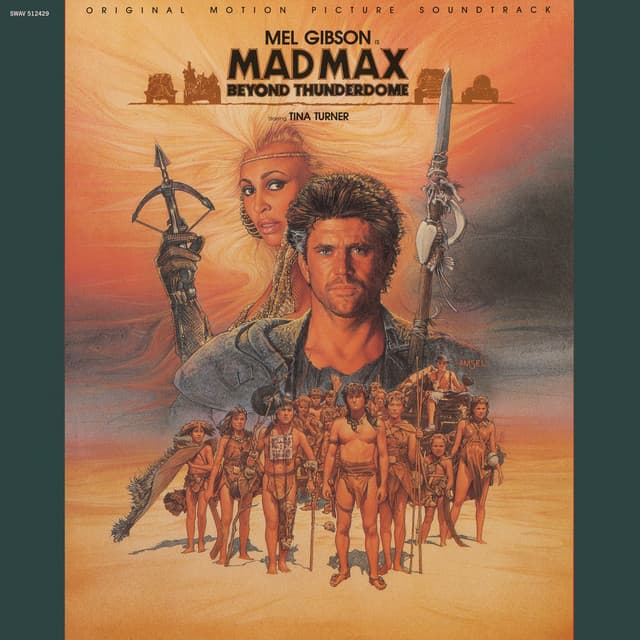 Mad Max Beyond Thunderdome - Tina Turner