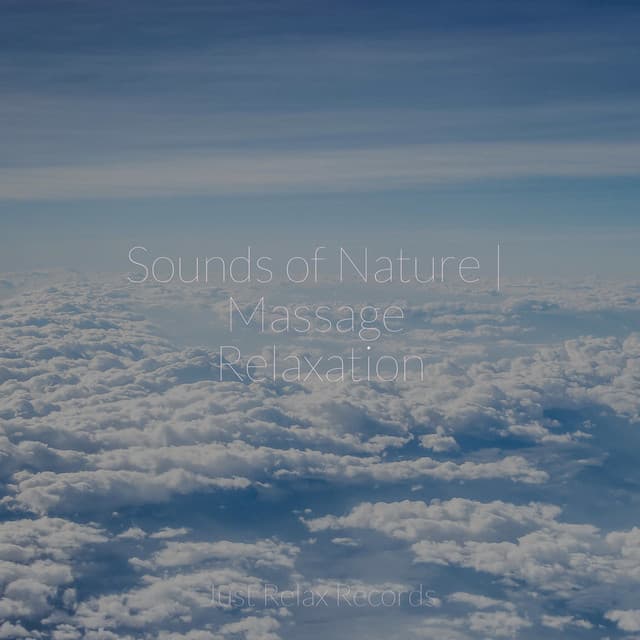 Sounds of Nature | Massage Relaxation - Relaxing Music