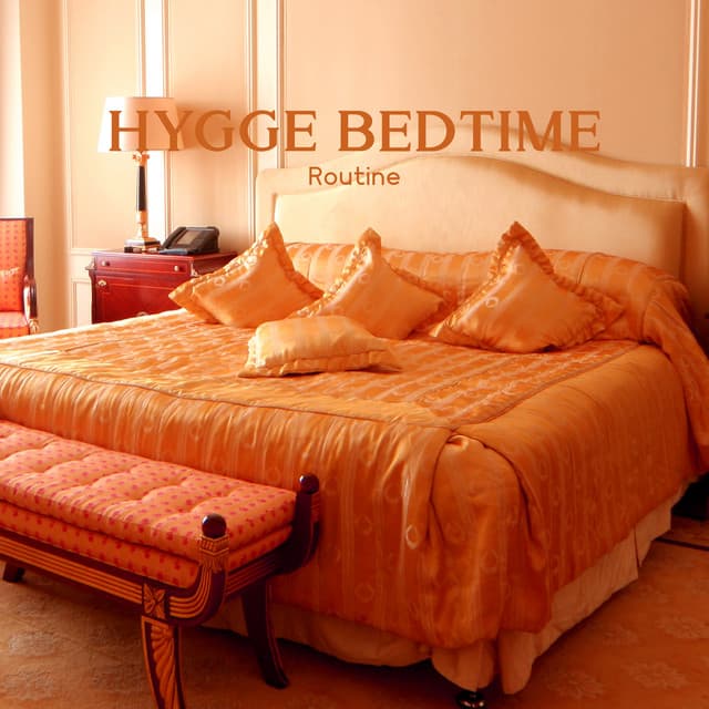 Hygge Bedtime Routine: Optimal Night Sleep, Binaural Beats for Relaxation and Calming Down - Relaxing Night Music Academy