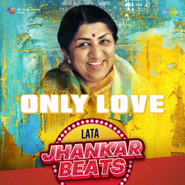 Only Love - Lata Jhankar Beats - Lata Mangeshkar