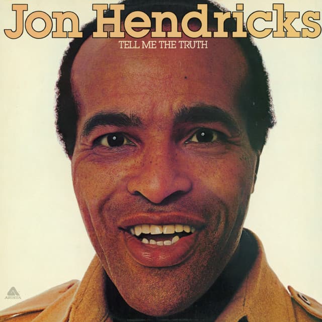 Tell Me The Truth - Jon Hendricks